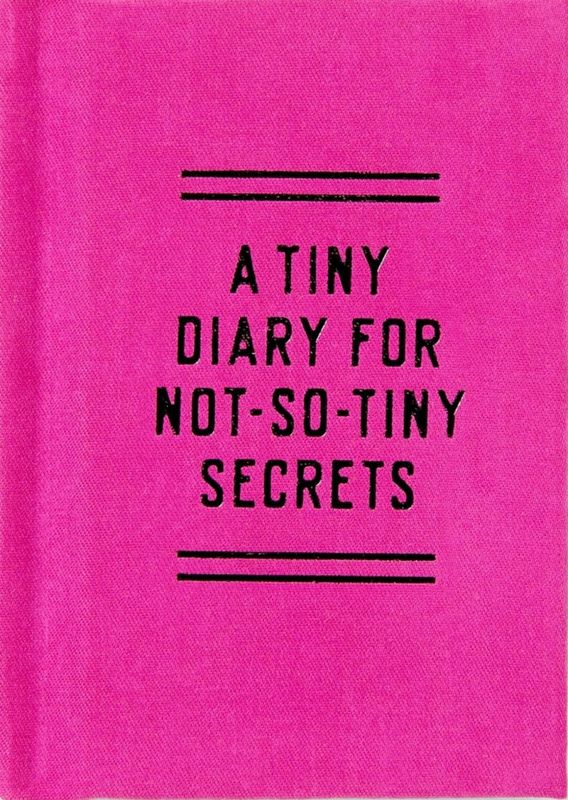 Tiny Diary for Not So Tiny Secrets